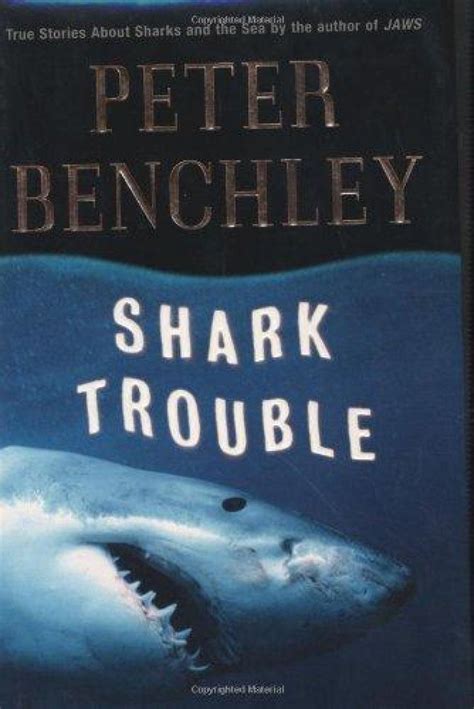 Shark Trouble .
